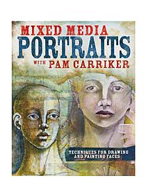 North Light Mixed Media Portraits with Pam Carriker
